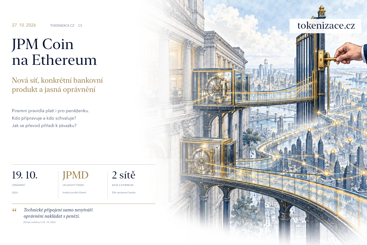 Obrázek k článku: JPM Coin na Ethereu a pravidla firemního schvalování plateb